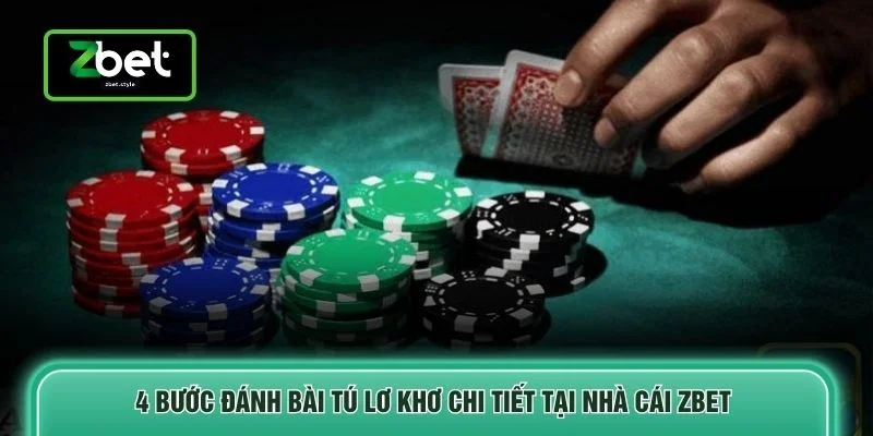 Cách Chơi Tú Lơ Khơ - 3 Nguyên Tắc Đổi Thưởng Chi Tiết 3 4 bước đánh bài tú lơ khơ chi tiết tại nhà cái ZBET